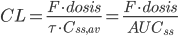 CL = �frac{F cdot dosis}{tau cdot C_{ss,av}} = frac{F cdot dosis}{AUC_{ss}}�